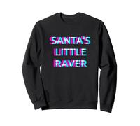 Santa's Little Raver Christmas Rave Techno Festival EDM Sweatshirt