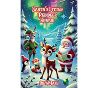 Santa's Little Reindeer Rescue