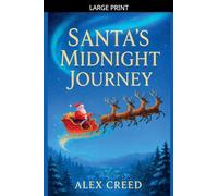 Santa's Midnight Journey