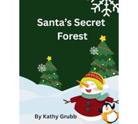 Santa's Secret Forest