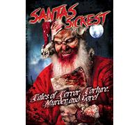Santas Sickest: Tales of Terror Torture Murder [DVD] [Region 1] [US Import] [NTSC]