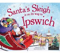 Santa's Sleigh is on its Way to Ipswich