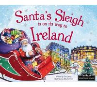 Santa's Sleigh is on its Way to Ireland by Eric James (2015-08-28)