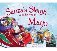 Santa's Sleigh is on its Way to Mayo