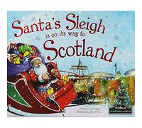Santa's Sleigh is on its Way to Scotland