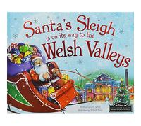 Santa's Sleigh is on its Way to Welsh Valleys
