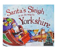 Santa's Sleigh is on its Way to Yorkshire