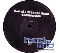 Sante & Steffen Herb - Supervision [VINYL]