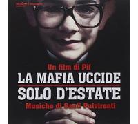 Santi Pulvirenti - La Mafia Uccide Solo D'Estate (Original Soundtrack)