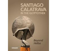 Santiago Calatrava in the Glyptothek by Florian S. Knau (editor), Santiago Ca...
