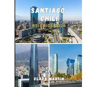 SANTIAGO, CHILI REISGIDS 2026