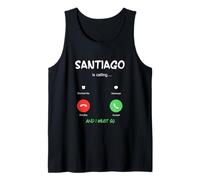 Santiago is Calling and I Must Go Chile Traveling Tank Top