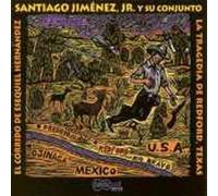 Santiago Jimenez Jr. - El corrido de Esequiel Hernandez