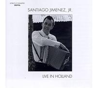Santiago Jimenez Jr. - Live in Holland