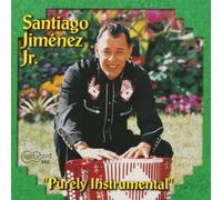 Santiago Jiménez, Jr. - Purely Instrumental