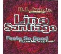 Santiago Lina - Feels So Good