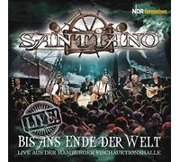 Santiano - Bis Ans Ende Der.. -Live-
