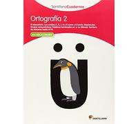 Santillana Cuadernos Ortografia: Ortografia Pauta 2