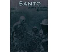 SANTO CONTRA LA MAFIA DEL VICIO