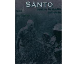 SANTO CONTRA LA MAFIA DEL VICIO