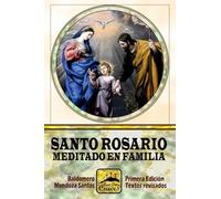 Santo Rosario meditado en familia