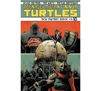 Santolouco, Mateus - Teenage Mutant Ninja Turtles Volume 10: New Mutant Order