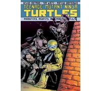 Santolouco, Mateus - Teenage Mutant Ninja Turtles Volume 9: Monsters, Misfits, and Madmen
