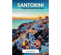 Santorini Travel Guide 2024 - 2025: Discover Breathtaking Beaches and Iconic Sunsets in Greece