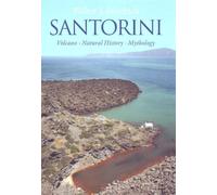 Santorini : Volcano, Natural History, Mythology