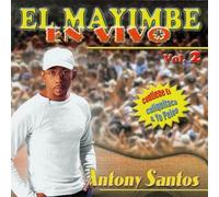 Santos, Antony - El Mayimbe En Vivo Vol 2