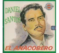 Santos, Daniel - El Anacobero