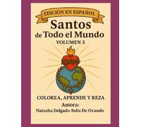 Santos de Todo el Mundo: con 50 santos más (Saints Around The World)