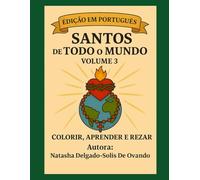 Santos de Todo o Mundo: Com 50 Santos Mais (Saints Around The World)