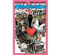 Santos, Mark Dos - Garth Ennis' A Train Called Love