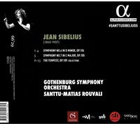 SANTTU-MATIAS ROUVALI / GOTHENBURG SYMPHONY ORCHESTRA SIBELIUS: SYMPHONIES NOS.