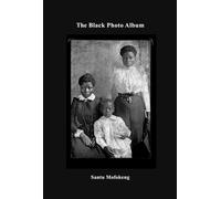 Santu Mofokeng: The Black Photo Album / Look at Me: 1890-1950