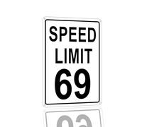 SANTUKEY Speed Limit 69 Tin Sign Metal Decorative Plaques Funny Street Tin Signs For Bedroom Vintage Sign For Garage Man Cave Bar White 8 X 12 Inch