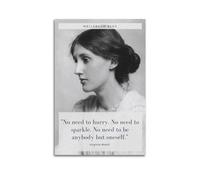 SANWYA Virginia Woolf-No Need to Hurry. No Need to Sparkle Decorative Painting Print Canvas Wall Art Living Room Bedroom Posters Painting 20x30inch(50x75cm)