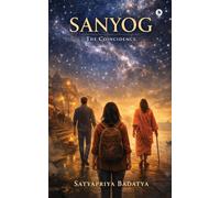 Sanyog - The Coincidence