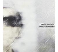 Sanzotta Valerio - Naked (Oltre Lo Specchio) [VINYL]