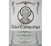 São Cipriano, O Bruxo (capa De Aço)