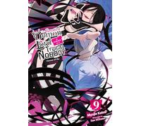 Sao Mizuno - The Greatest Demon Lord Is Reborn as a Typical Nobody, Vol. 9 (light novel): Dream of the Evil God Volume 9 (GREATEST DEMON LORD REBORN TYPICAL NOBODY NOVEL SC)