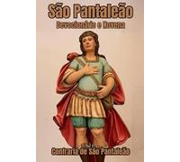São Pantaleão: Devocionário e Novena