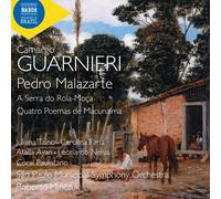 Camargo Guarnieri – Pedro Malazarte; A Serra do Rola-Moca; Quatro Poemas de Macunaima – NAXOS