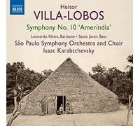 Sao Paulo So:Karabtchevsky - Villa-Lobos: Symphony No 10