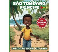 São Tomé and Príncipe Coloring Book For Kids: With Interesting Facts