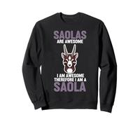 Saolas Are Awesome I Am Awesome Therefore I Am A Saola Sweatshirt