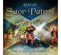 Saor Patrol - Best Of Saor Patrol - The Clan's Favourites