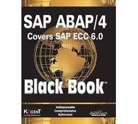 Sap Abap/4, Covers Sap Ecc 6.0, Black Book: 2009 Ed