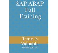 SAP ABAP Full Training - Time Is Valuable: sap erp, sap abap coding, sap abap quick guide, sap abap full training, sap abap training, SAP ABAP Full ... sap abap business aplication, sap abap book